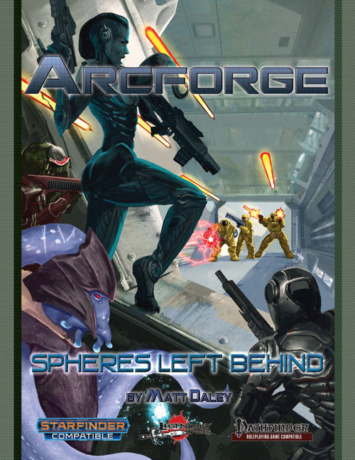PDF cover of Arcforge Campaign Setting: Spheres Left Behind, a futuristic setting with a woman, armored figures, Starfinder logos, and technomancy elements, featuring Vandara's colonies in the Aurin system under Starfinder compatible branding.