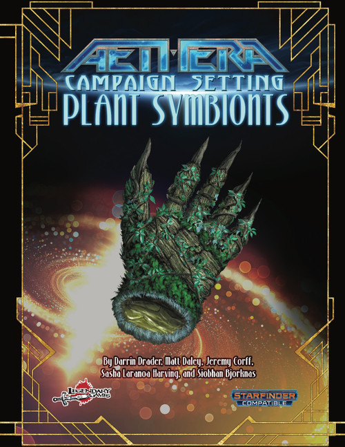 Starfinder Roleplaying Game PDF Plant Symbionts cover featuring a green alien hand against a galaxy background with gold accents, showcasing science fiction and exobiological elements in the Starfinder universe with vibrant colors.