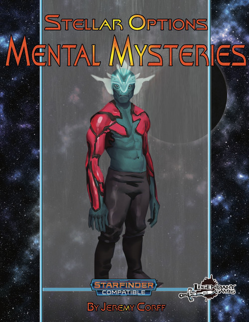 Stellar Options #7: Mental Mysteries PDF, a Starfinder-compatible expansion by Jeremy Corff, featuring a character with a teal and red design, glowing headpiece, against a galaxy background.