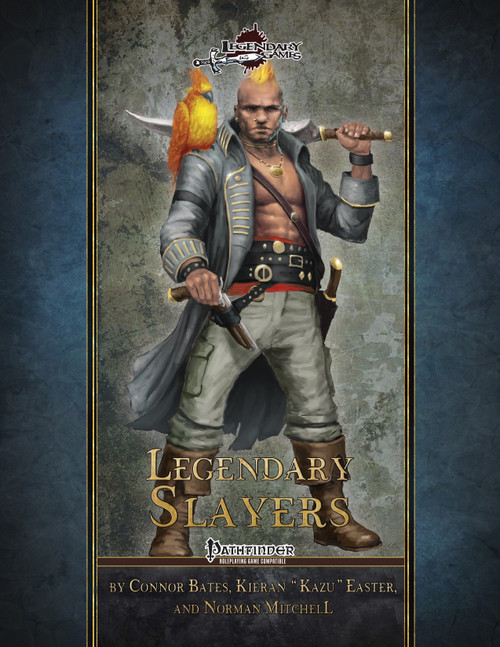 Luxurious gray and gold details adorn the cover of the Legendary Slayers PDF, featuring a shirtless adventurer with parrot and Pathfinder logo, perfect for fans of Pathfinder Roleplaying Game.