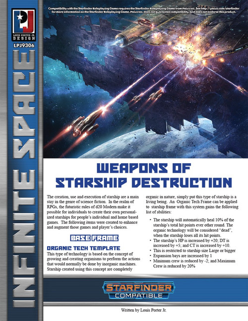Infinite Space: Weapons of Starship Destruction PDF, Starfinder compatible, featuring advanced starship enhancements like Advanced Brig, Phased Cloaking Device, and Organic Tech Template, for sci-fi RPG creation, 1 PDF file, 11.6 MB, English language, color PDF.