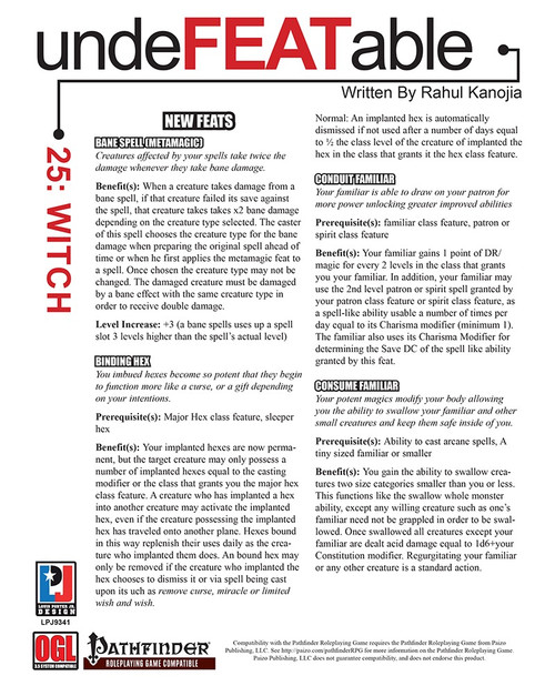 Pathfinder Roleplaying Game supplement, Undefeatable 25: Witch, is a 5-page PDF featuring 25 feats for Witches, including Binding Hex and Hex Burn, written by Rahul Kanojia, for deep gaming sessions.