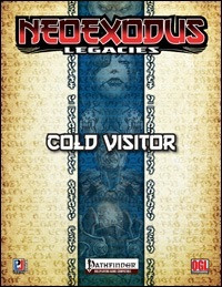 NeoExodus Legacies: Cold Visitor, Pathfinder Roleplaying Game PDF, for characters levels 3-5, part of NeoExodus: A House Divided campaign setting, horror/monster movie inspired adventure with ornate borders and Pathfinder logo on parchment background.