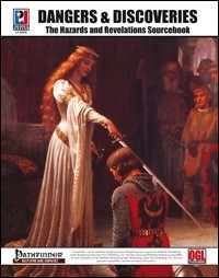A woman in a medieval-style white gown holds a sword over a kneeling figure, surrounded by Pathfinder Roleplaying Game-inspired men and logos, featuring the Pathfinder Roleplaying Game's Dangers & Discoveries sourcebook content on a background.
