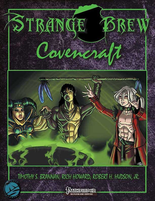 Strange Brew: Covencraft PDF cover featuring three fantasy witches with dark green accents on a mysterious dark background, crafted by Timothy S. Brannan and illustrated by Jacob Blackmon in fantasy covennovel artwork.