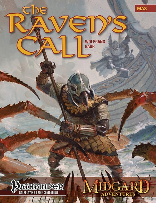 Midgard Adventures 3: The Raven's Call PDF cover, a PFRPG adventure featuring a warrior with a raven-like helmet and shield, on a ship at sea with a trollkin threat, 1st-level characters, fantasy role-playing game.