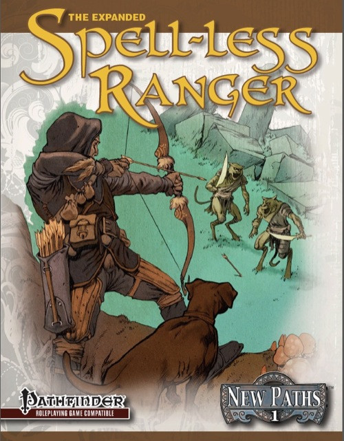 Pathfinder New Paths Expanded Spell-Less Ranger PDF cover features a hooded archer with bow and dog against a rocky backdrop, showcasing the game's fantasy setting and title elements in bold gold text.