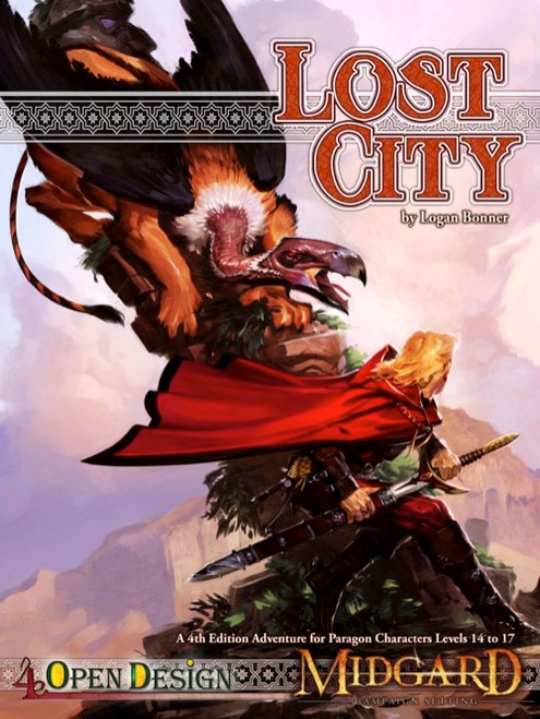The Lost City PDF book cover features a winged creature and warrior in orange and black hues by Logan Bonner for Paragon Characters Levels 14-17, an Open Design Midgard fantasy adventure for Kad.