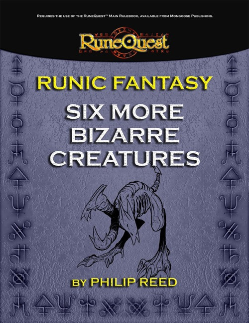 RuneQuest PDF, Runic Fantasy: Six More Bizarre Creatures, featuring a purple background with yellow and white title text, includes RPG game accessories and six new fantasy creatures in a 2-page PDF.