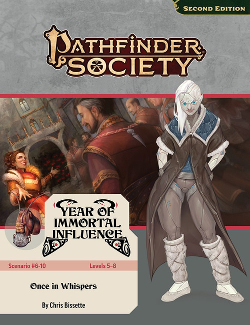 Pathfinder Society Scenario 6-10 (Pathfinder 2e Remaster) Year of Immortal Influence Level 5-8 Once in Whispers by Chris Bissette; a devious-looking bleachling gnome with all-white features smirks at the viewer,standing imposingly in front of the scene of a noblewoman welcoming visitors into her home.