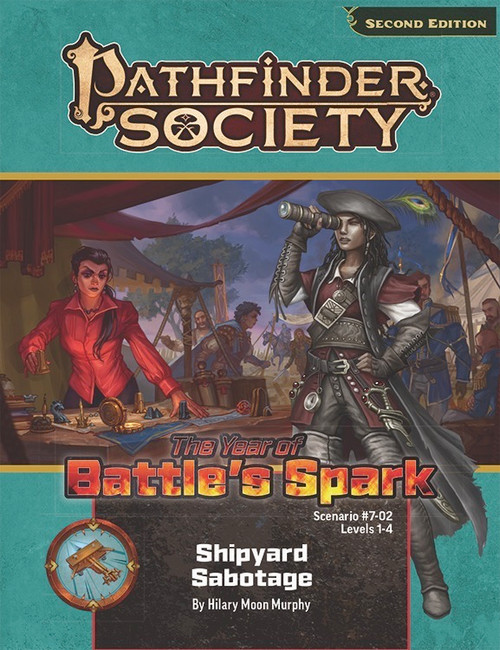 Pathfinder Society Scenario 7-02 (Pathfinder 2e Remaster) The Year of Battle's Spark - Shipward Sabotage by Hilary Moon Murphy for Levels 1-4; a pirate, heavy belts and trinkets, peers through a spyglass in front of the scene of an Andoran military camp preparing for battle, their a strategist pouring over the tactics map late into the night. 