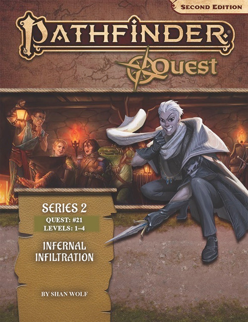 Pathfinder Quest (Series 2) 21 (Pathfinder 2e) Infernal Infiltration by Shan Wolf for Levels 1-4; a charming figure all in gray brandishes a knife and smirks over a scene of several young adventurers examining their loot in a tunnel.