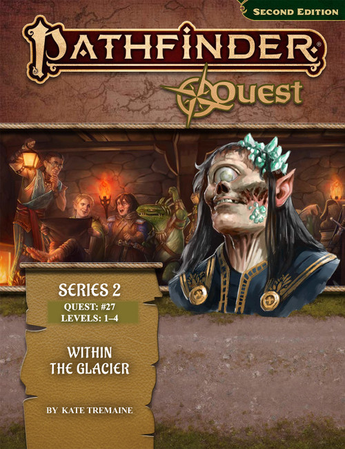 Pathfinder Quest (Series 2) #27: Within the Glacier