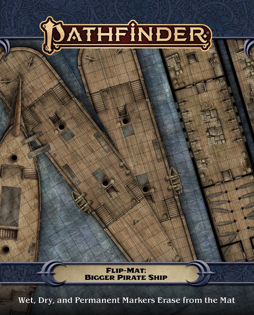 Pathfinder Flip-Mat: Bigger Pirate Ship PDF cover depicts two juxtaposed maps: one map has a ship positioned to board another ship, the other map shows the ship's different levels; Wet, Dry, and Permanent Markers Erase from the Mat
