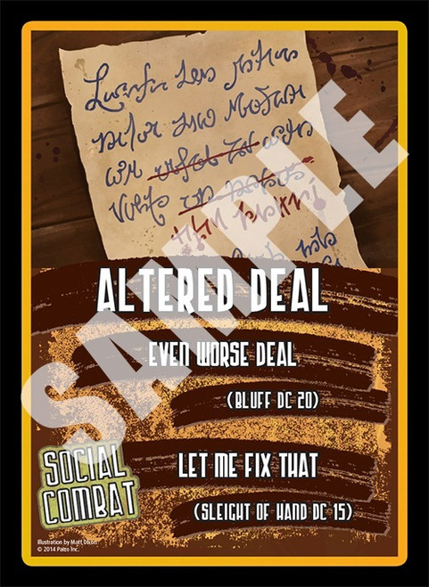 Pathfinder Cards: Social Combat Deck sample card has a title of “Altered Deal” with an image of a parchment on which some lines of writing have been crossed out and changed in a different color and style of writing, rules text options below include “Even worse deal” and “Let me fix that.”