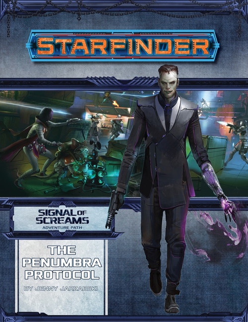 Starfinder Adventure Path #11: The Penumbra Protocol (Signal of