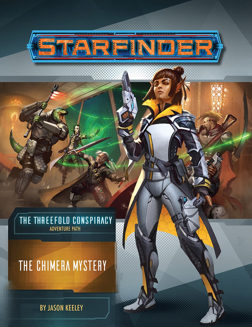 Starfinder Adventure Path #25: The Chimera Mystery (The Threefold Conspiracy 1 of 6) PDF cover shows a humanoid woman with pointed ears and a black and gray uniform with a handheld laser gun, with a background image of science-fiction heroes attacking soldiers in a room in front of a large green window.