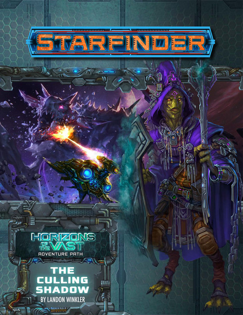 Starfinder Adventure Path #45: The Culling Shadow (Horizons of the Vast 6 of 6) PDF; Horizons of the Vast Adventure Path; By Landon Winkler; cover depicts the alien leader of a cult standing in front of a scene of a space battle with a ship blasting at a massive monster