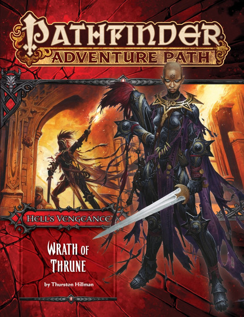 Pathfinder Adventure Path #104: Wrath of Thrune (Hell's Vengeance 2 of 6) PDF cover shows a female human knight dressed in intimidating black armor and wielding a longsword; behind her is a scene of a humanoid figure holding high a torch in an underground chamber.