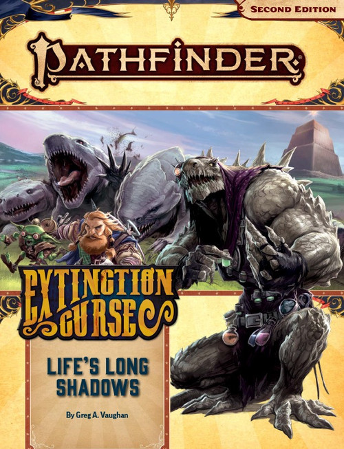 Pathfinder Adventure Path #153: Life’s Long Shadows (Extinction Curse 3 of 6) by Greg A. Vaughan. A gray lizardfolk gestures to the viewer while iconic characters flee from a fanged monster in the background.