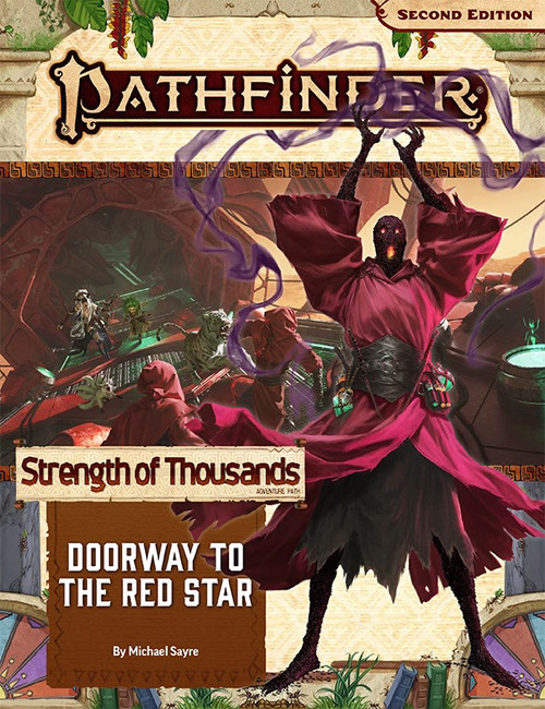 Pathfinder Adventure Path #173: Doorway to the Red Star (Strength of Thousands 5 of 6) PDF. By Michael Sayre. A shadowy figure with glowy eyes and mouth holds its hands aloft, summoning tendrils of shadow magic, overlayed on top of an illustration of a battle scene in a mystical chamber.
