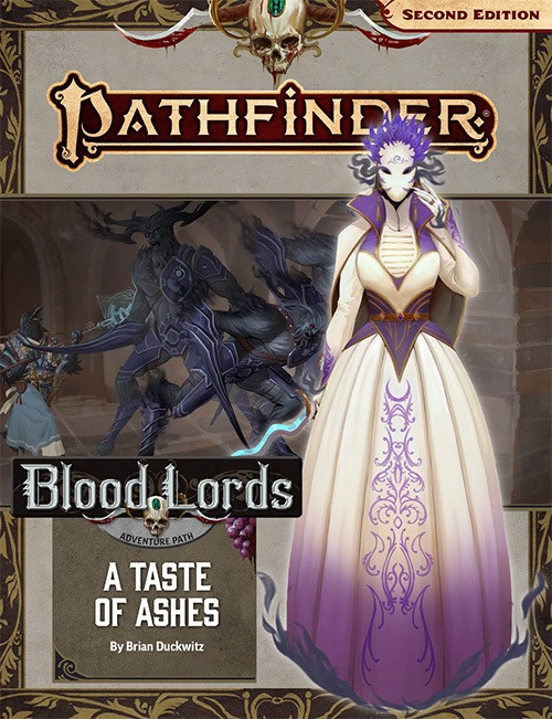 Pathfinder Adventure Path #185: A Taste of Ashes (Blood Lords 5 of 6) PDF. By Brian Duckwitz. A mysterious figure in a white and purple gown and a featureless mask overlayed on top of a battle scene between adventurers and an enormous figure with numerous legs.