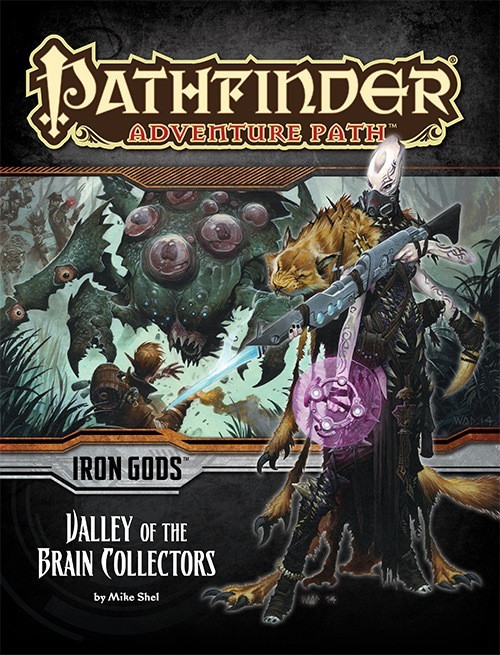 Pathfinder Adventure Path #88: Valley of the Brain Collectors (Iron Gods 4 of 6) PDF, by Mike Shel. This cover depicts an alien with a high-tech rifle in front of a scene of heroes getting attacked by monsters.