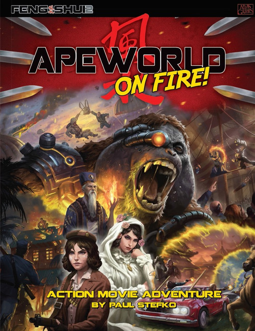 Apeworld on Fire! 2E PDF game cover featuring a giant ape, a couple, and a cityscape on fire, with bold red and yellow font, published by Feng Shui board game and RPG.