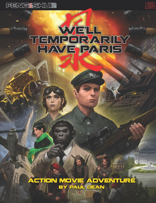 We'll Temporarily Have Paris Feng Shui 2E PDF product cover art features Eiffel Tower, diverse characters, and military elements on a standard landscape orientation with no specific size or color mentioned, published by Feng Shui.