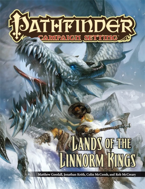 Pathfinder Campaign Setting Lands of the Linnorm Kings hardcover book, 6 inches x 9 inches in size, featuring a snowy landscape with a muscular man wielding an axe battling a linnorm.