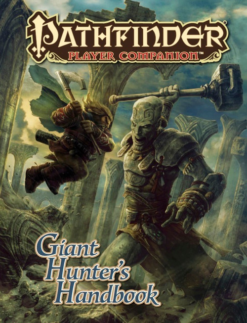 Pathfinder Player Companion Giant Hunter's Handbook PDF cover with a fantasy warrior and giant in ancient ruins featuring a bold, golden typography in a large format, typically A5/A4, depicting a dramatic tabletop role-playing game scene, by Paizo.