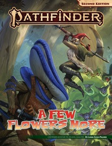 Pathfinder Adventure: A Few Flowers More cover featuring a redcap with a nasty scythe leaping into the air to dispatch a blue and purple mushroom man while several mites emerge from a magical portal behind him.