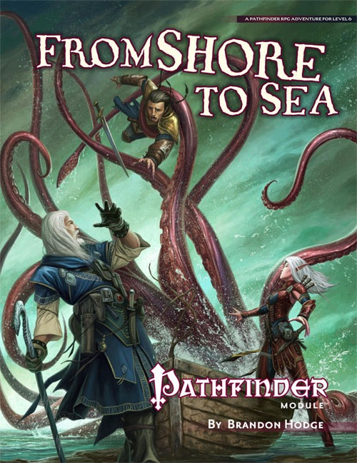 Pathfinder Module: From Shore to Sea PDF cover art featuring two characters battling an octopus, aquatic scene, 6th-level Pathfinder Roleplaying Game adventure, aquatic dungeon, by Brandon Hodge, suitable for gamers.