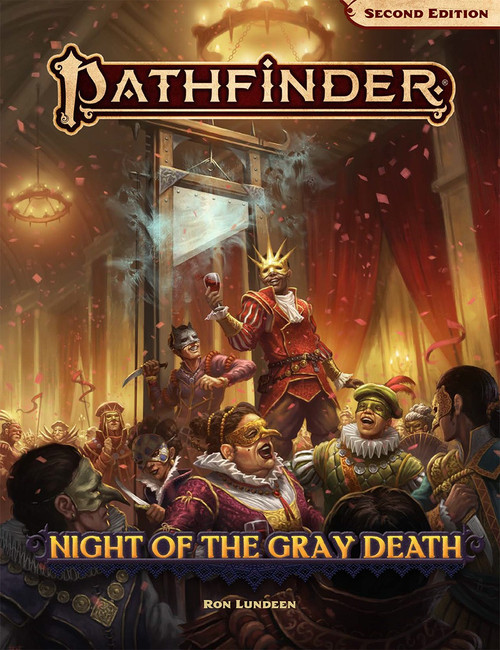 Pathfinder Adventure: Night of the Gray Death cover featuring a masked noble raising a wineglass in toast to other assembled nobles while standing in front of a magical guillotine.