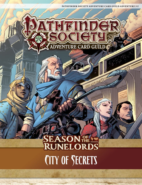 Pathfinder Society Adventure Card Guild Adventure #2-2—City of Secrets PDF cover shows four adventurers—a human fighter, a human cleric, a human wizard, and an elven rogue walking through the streets of a city on an overcast day while someone follows them unseen along the rooftops above.