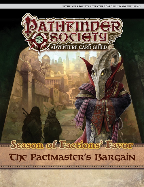 Pathfinder Society Adventure Card Guild #4-5: The Pactmaster's Bargain PDF cover shows a strange alien humanoid with a long face with no obvious mouth, wearing a red high-collared robe, standing before an archway leading into a bustling city.