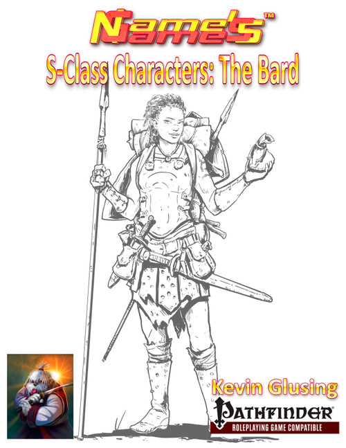 Pathfinder RPG supplement, S-Class Characters: The Bard PDF, featuring 20-level heroic bard character, compatible with standard adventuring parties, illustrated by Kevin Glusing, in fantasy armor, designed for levelled game environments.