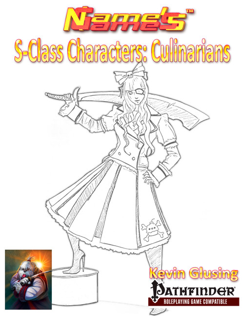 S-Class Characters: The Culinarian PDF, a 20-level Pathfinder RPG class by Kevin Glusing, featuring a culinary-themed female character with a sword, in a dress and coat, with a brand compatible logo.