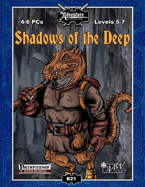 Pathfinder B21 Shadows of the Deep PDF cover features an orange, axe-wielding dinosaur on a grey cave background, compatible with 4-6 level 5-7 PCs, a Pathfinder Adventure League product for level 5-7 play.