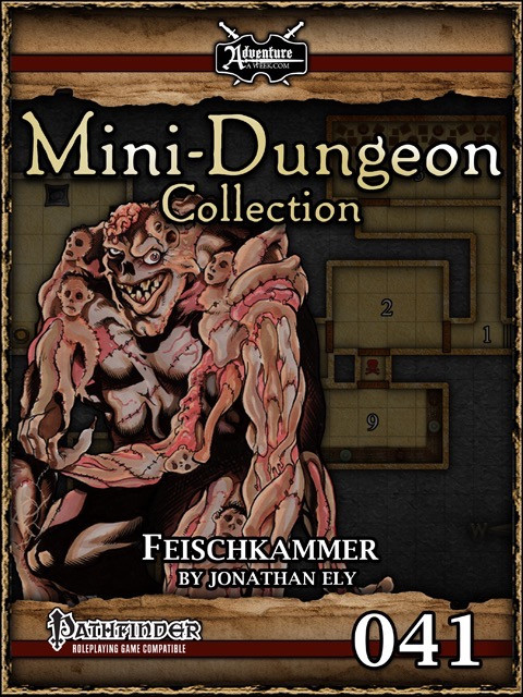Level 7 Characters Pathfinder adventure PDF, featuring Feischkammer Mini-Dungeon with dark fantasy illustration and underground structure, suitable for single-page double-sided Pathfinder Roleplaying Game use, written by Jonathan Ely.