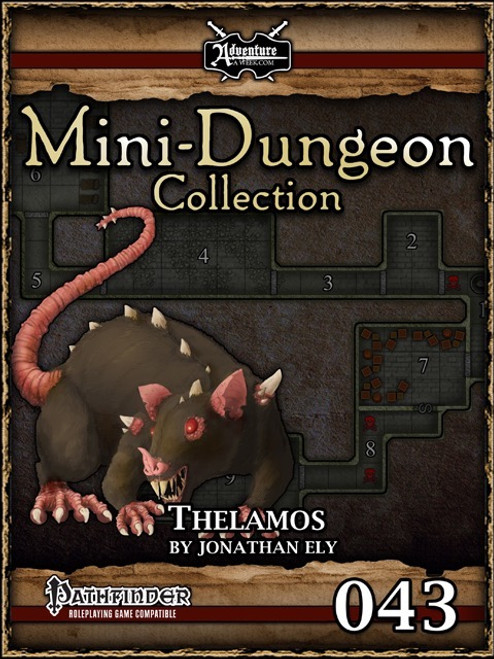 Pathfinder RPG compatible adventure, Mini-Dungeon #043: Thelamos PDF, featuring a dark fantasy scene, double-sided design, and a map of a large underground complex with a stinking sewer system, for four level 4 characters PDF document.