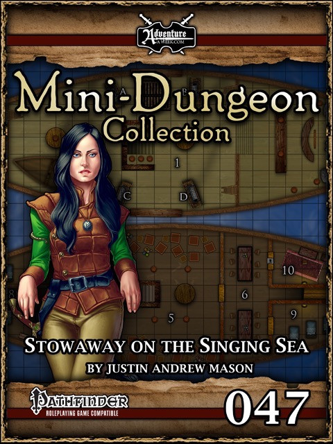 Mini-Dungeon #047: Stowaway on the Singing Sea PDF features a female adventurer in leather armor, compatible with tabletop RPGs for 3-4 levels, 5-8 characters, with a pirate-themed map background and medieval style design elements.