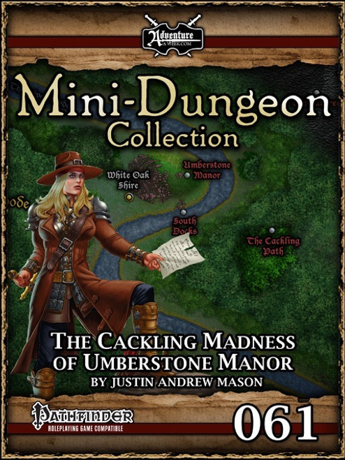 The Cackling Madness of Umberstone Manor PDF from Mini-Dungeon Collection features a woman in brown leather armor, compatible with Pathfinder RPG, suitable for levels 13-15 adventures with 3-4 PCs.