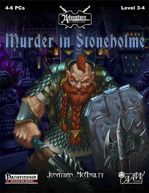 Pathfinder Compatible Murder in Stoneholme PDF adventure for 4-6 Level 3 PCs, featuring a dark fantasy cityscape with a bearded dwarf in armor, against a castle and stone walls backdrop.