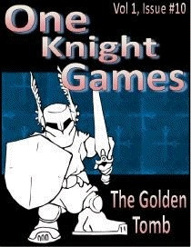 One Knight Games Vol 1 Issue 10 PDF, The Golden Tomb, a blue background with crosses, features a white knight in armor with a sword and shield.