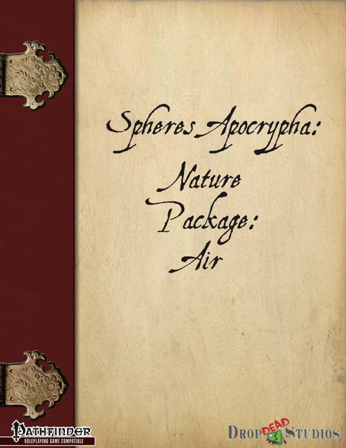 Spheres Apocrypha: Nature Package: Air PDF, a Pathfinder RPG accessory, featuring ornate gold accents on a maroon background, with the Dropdead Studios brand and Pathfinder logo, a beige parchment-style design with black text, and gold highlighting.