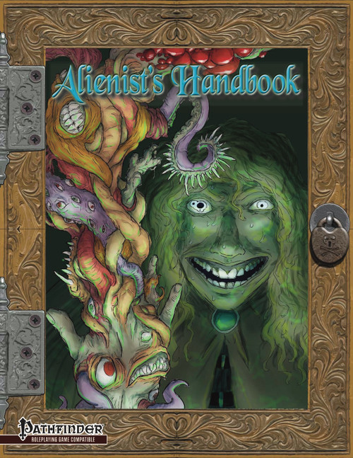 The Alienist's Handbook PDF cover features a green alien face with tentacles and creatures, embossed gold border, Pathfinder logo; a dark fantasy PDF role-playing game by Paizo Publishing for RPG enthusiasts and gamers alike.