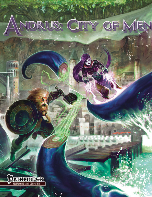 Andrus: The City of Men PDF fantasy book cover, digital publication by Pathfinder Roleplaying Game Companion, features medieval castle backdrop with a warrior and woman amidst blue waves and green magic symbols.