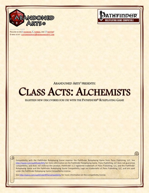 Class Acts: Alchemists PDF, a supplement for Pathfinder Roleplaying Game, featuring beige background, brown border,  Abandoned Arts logo, and eighteen new discoveries, a Pathfinder Adventure Path, 2 pages of content, PDF format, Pathfinder-compatible.