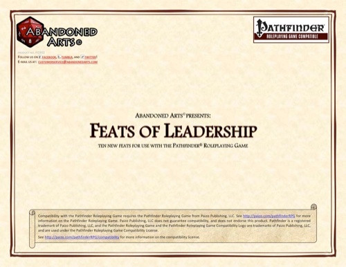 Feats of Leadership PDF, an Abandoned Arts supplement, features ten leadership-themed feats for Pathfinder Roleplaying Game. Includes ten high-quality feats with Leadership feat prerequisites, presented on a single PDF page.